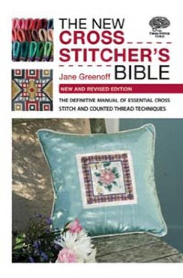 The New Cross Stitcher's Bible
