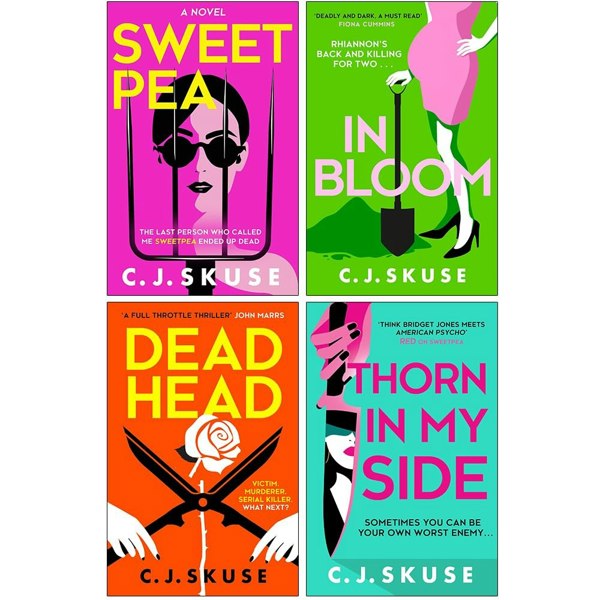 Sweetpea Series 4 Book Set By C. J. Skuse Sweetpea In Bloom, Dead Head & Thorn in my Side