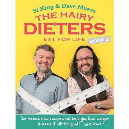 Hairy Dieters 2 Book Set The Hairy Dieters: How to Love Food and Lose Weight & Keep it Off for Good