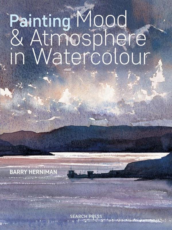 Painting Mood & Atmosphere in Watercolour