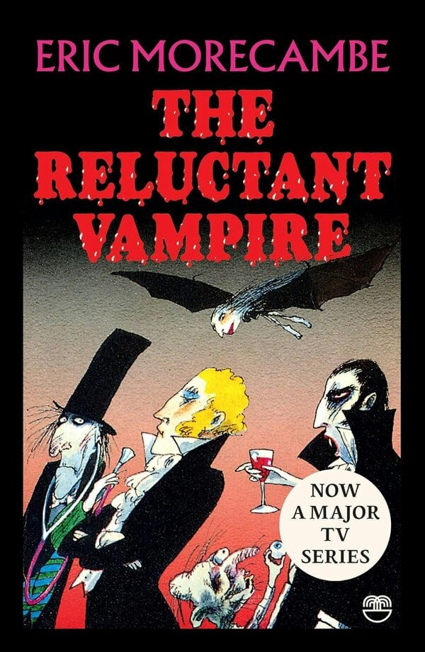 The Reluctant Vampire Series 2 Books Collection Set by Eric Morecambe (The Reluctant Vampire, The Vampire's Revenge)
