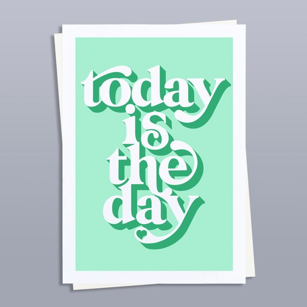 Hands & Hearts Today is the day positivity art print