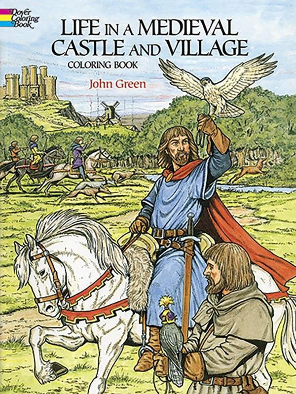 Life in a Medieval Castle Coloring Book