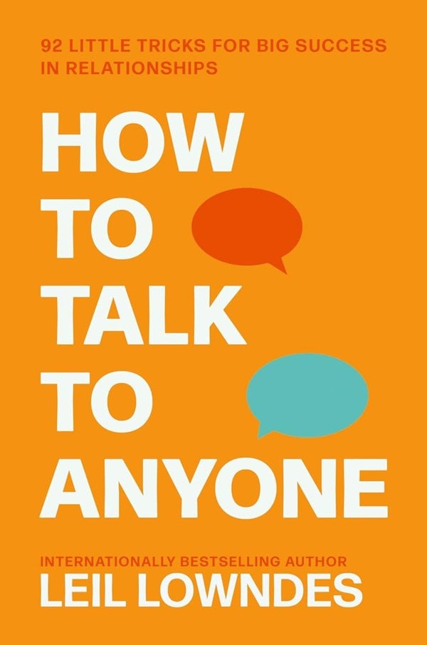 How To Talk To Anyone by Leil Lowndes and Hyperfocus by Chris Bailey 2 Books Collection Set