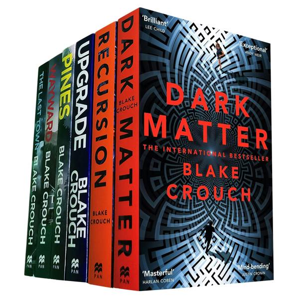 Blake Crouch 6 Books Collection Set (Upgrade, Recursion, Dark Matter, Pines, Wayward & The Last Town)