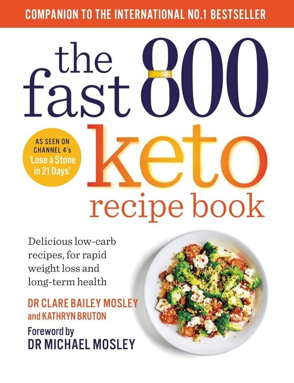 Fast 800 Keto and The Fast 800 Keto Recipe Book 2 Books Collection Set by Dr Michael Mosley, Dr Clare Bailey