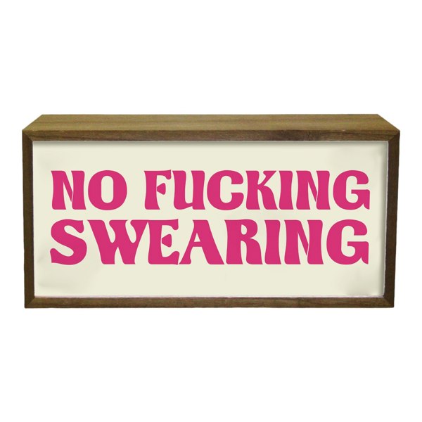 LED Light Box Sign - No Swearing Allowed (Sort Of)