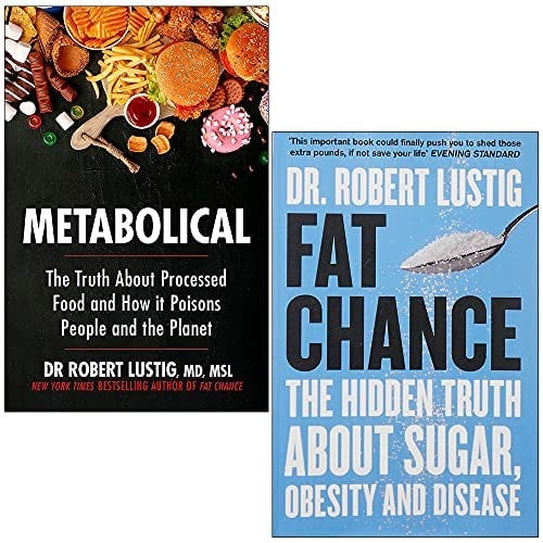 Metabolical & Fat Chance By Dr Robert Lustig 2 Book Set