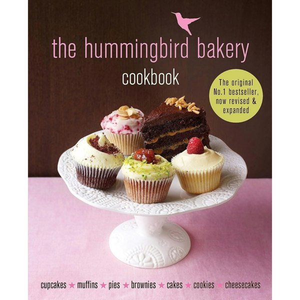 The Hummingbird Bakery Cookbook: Now Revised And Expanded With New Recipes