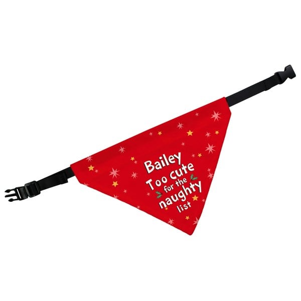 Personalised Memento Company Personalised 'Too cute for the naughty list' Dog Bandana