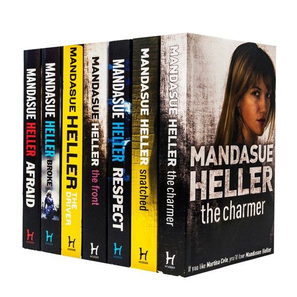 Mandasue Heller 7 Book Set Snatched, The Charmer, Respect, The Front, The Driver, Broke, Afraid