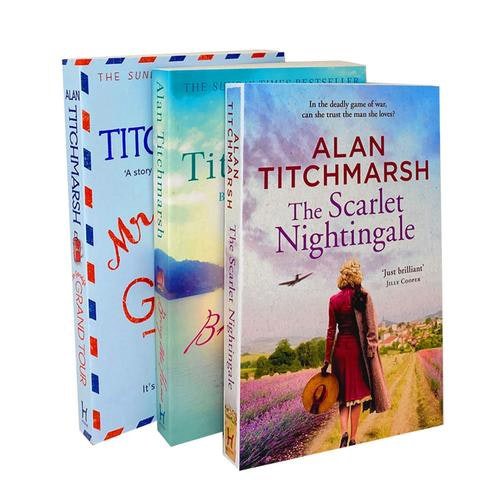 Alan Titchmarsh 3 Books Set - The Scarlet Nightingale, Bring Me Home, Mr Gandys Grand Tour