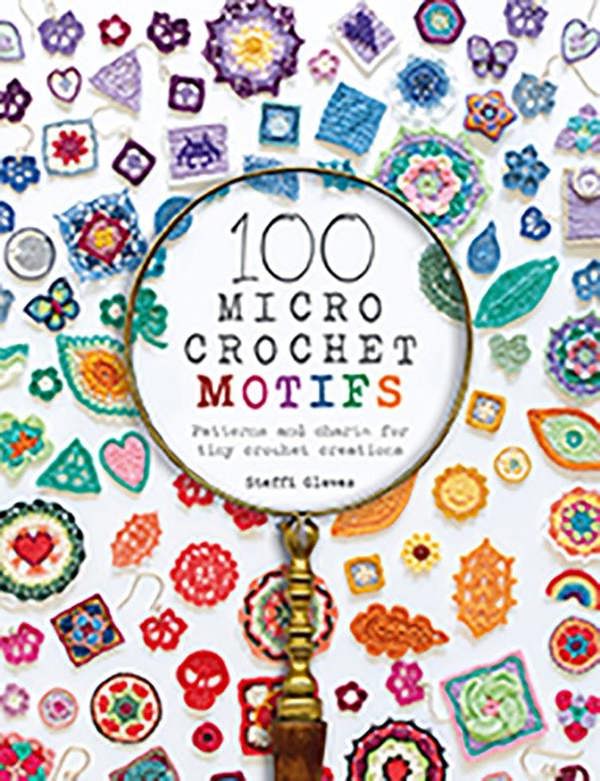100 Micro Crochet Motifs