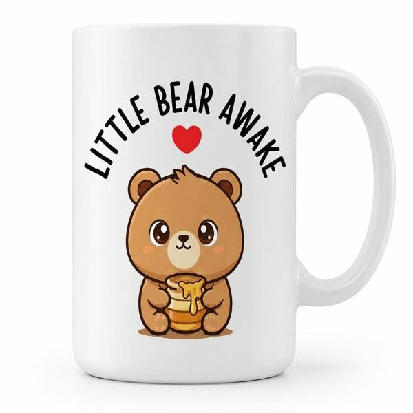 Dyzi Little Bear Awake Quote Ceramic Coffee Mug Standard White Cute Design