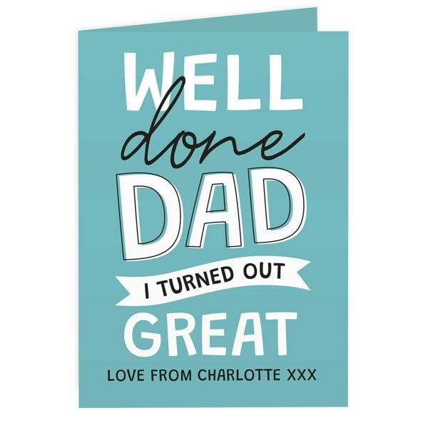 Personalised Memento Company Personalised Well Done Dad... Card