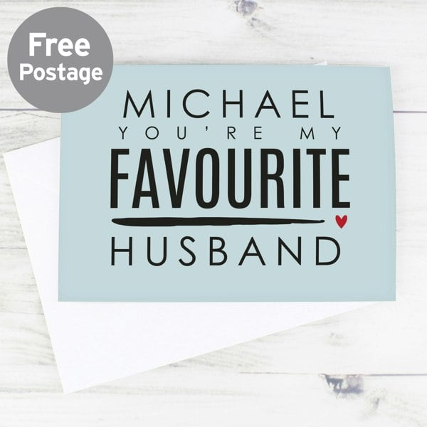 Personalised Memento Company Personalised You're My Favourite Husband Card