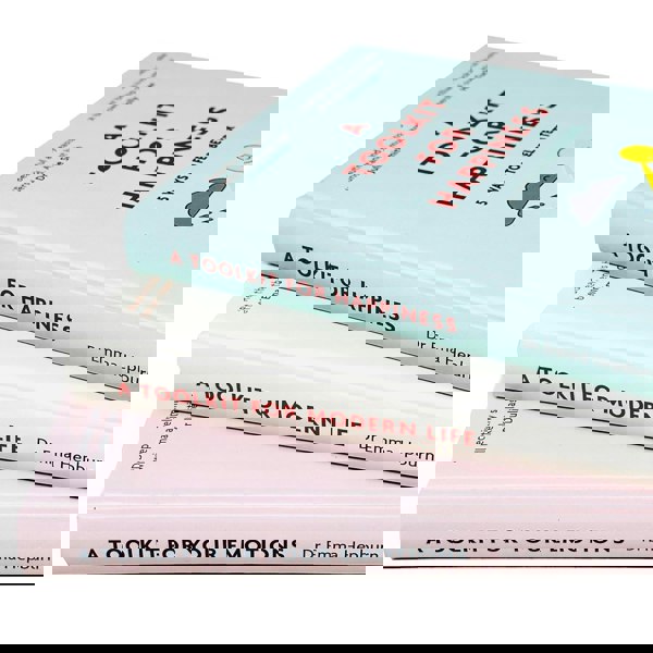 Dr Emma Hepburn A Toolkit For Happiness, A Toolkit For Mordern life, A Tookit For Your Emotions