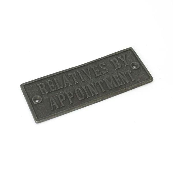 Antique Cast Iron Relatives By Appointment Plaque/Door Sign - 147mm