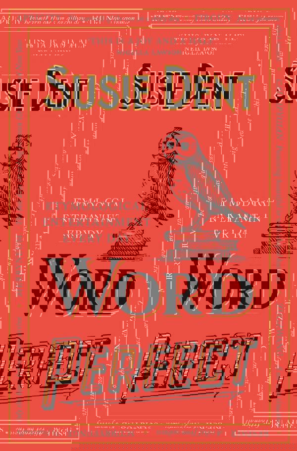 Word Perfect: Etymological Entertainment Every Day