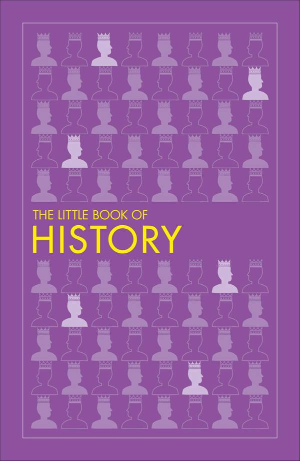 The Little Book of History (DK Big Ideas Series)