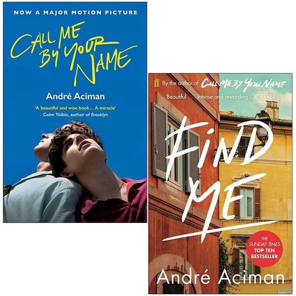 Call Me By Your Name Book Series 2 Book Set By Andre Aciman Call Me By Your Name, Find Me