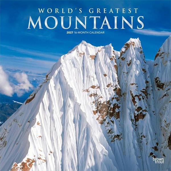 World's Greatest Mountains Calendar 2027, Wall Calendars, Month To View, Natural World, Gift
