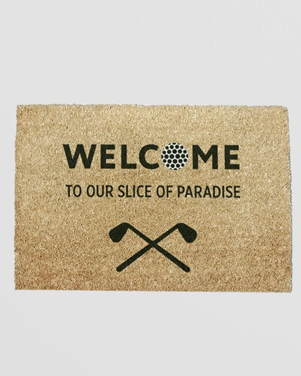 Welcome To Our Slice of Paradise Doormat (60 x 40cm)