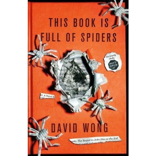 David Wong John Dies at the End 3 Book Set What the Hell Did I Just Read & more