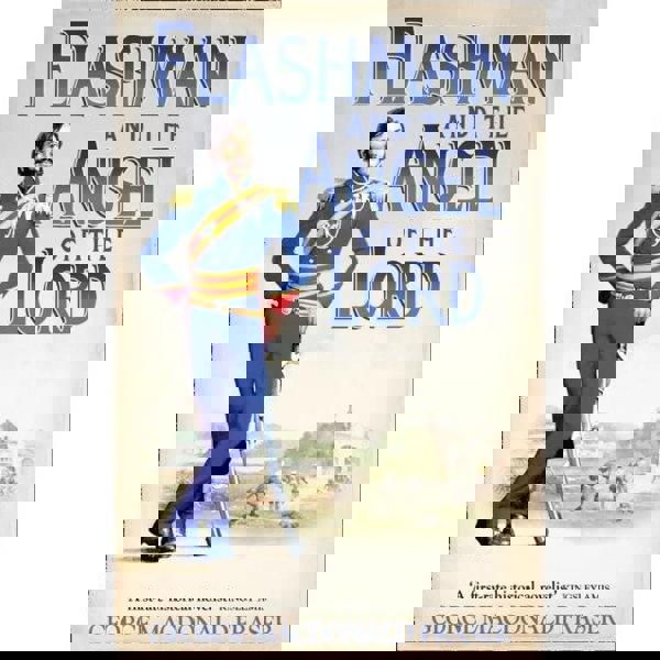 Flashman and the Angel of the Lord : Book 9 by George MacDonald Fraser