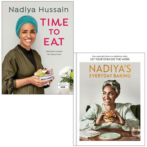 Time to Eat and Nadiya's Everyday Baking By Nadiya Hussain 2 Books Collection Set