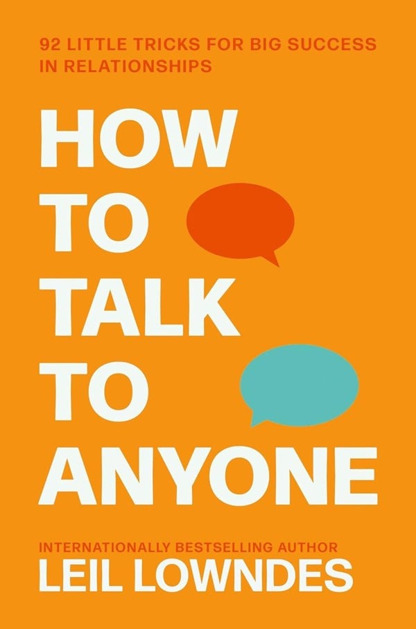 How to Become a People Magnet By Mark Reklau & How to Talk to Anyone By Leil Lowndes