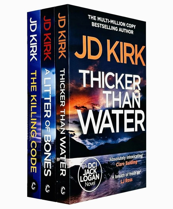 DCI Logan Crime Thrillers 3 Book Set By JD Kirk Thicker Than Water, A Litter of Bones & more