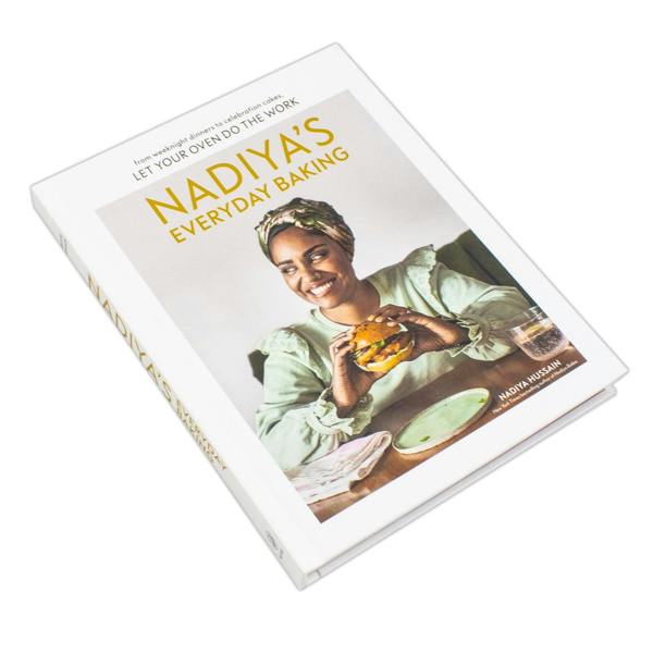 Nadiya's Everyday Baking: From Weeknight Dinners to Celebration Cakes, Let Your Oven Do the Work