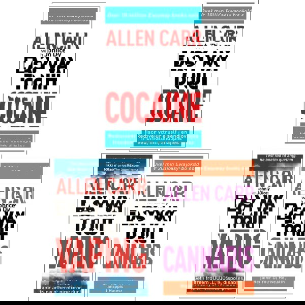 The Easy Way to Quit Cocaine, Easy Way to Quit Vaping and The Easy Way to Quit Cannabis By Allen Carr and John Dicey 3 Books Collection Set