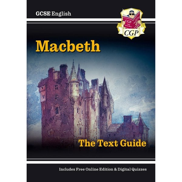 CGP Books GCSE English Shakespeare Text Guide - Macbeth includes Online Edition & Quizzes