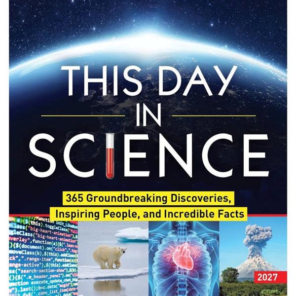 Sourcebooks This Day In Science Desk Calendar 2027, Desk Calendars, Day To View, Natural World, Gift