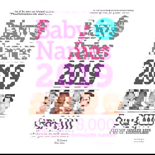 Baby Names 2019 - Over 8000 Of This Years Favourite Names - books 4 people