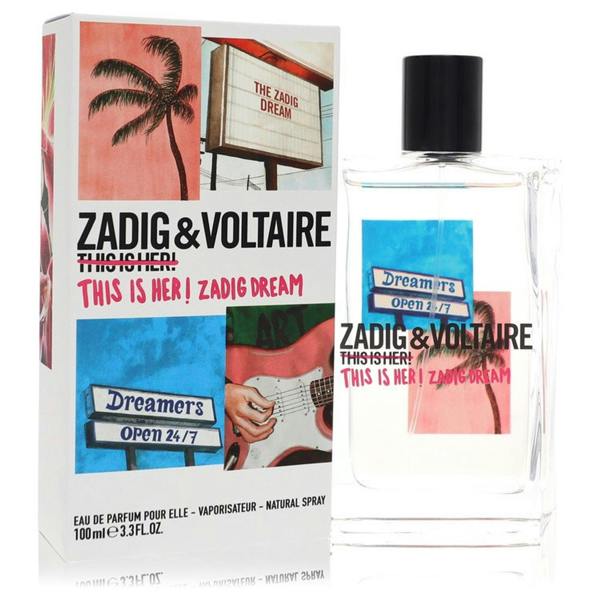 Zadig Voltaire This Is Her Zadig Dream Eau De Parfum 100 ml