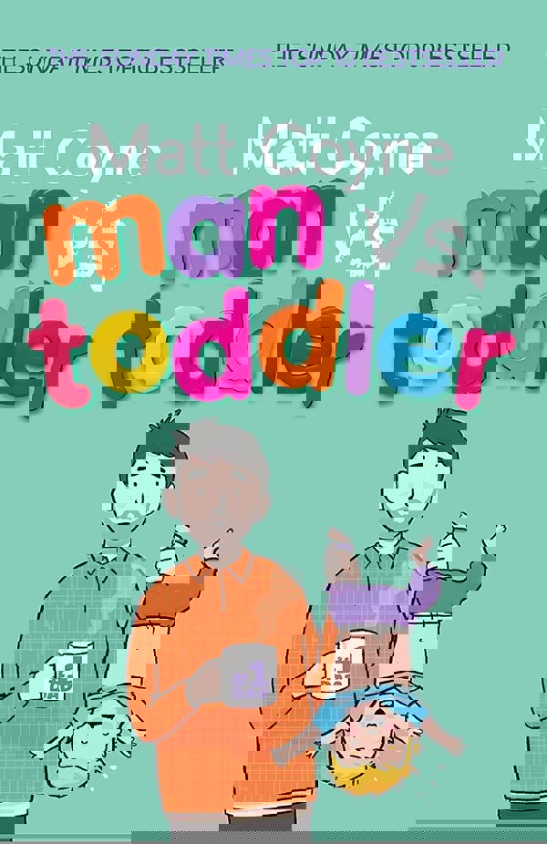 Dummy, Man vs. Toddler and The Unmumsy Mum 3 Books Collection Set