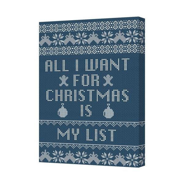 Benjamin Tate Design All I Want For Christmas Is My List Canvas Art Print
