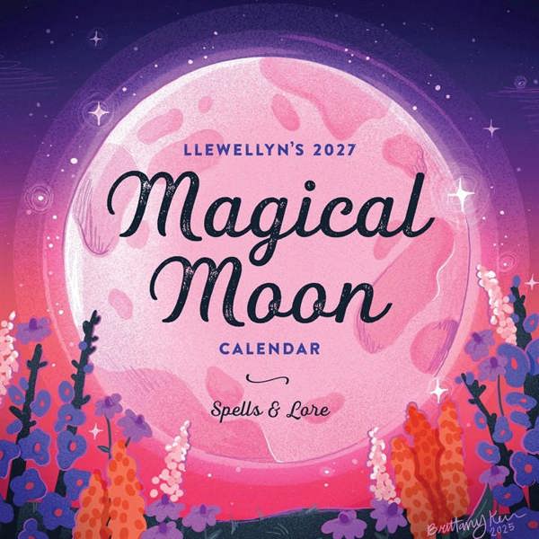 Llewellyn's Magical Moon Calendar 2027, Wall Calendars, Month To View, Natural World, Gift