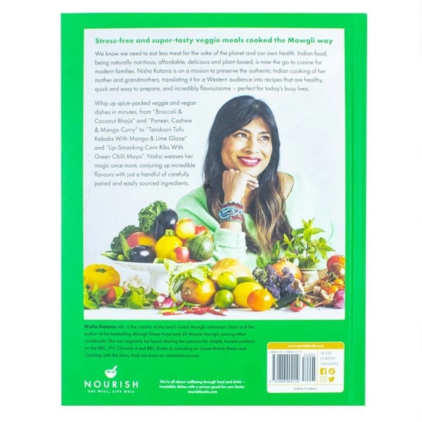 Meat Free Mowgli: Simple & Delicious Plant-Based Indian Meals by Nisha Katona