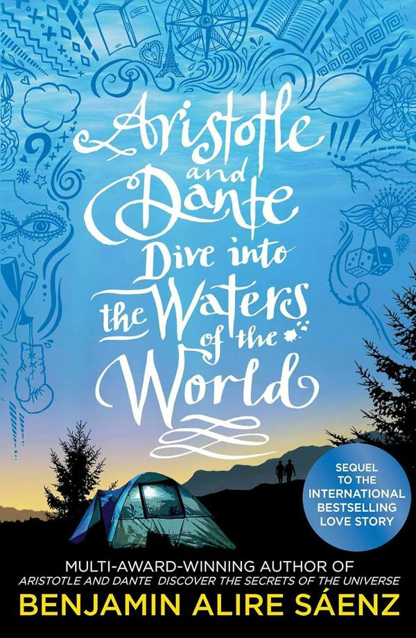 The Aristotle and Dante Collection: Aristotle and Dante Discover the Secrets of the Universe; Aristotle and Dante Dive Into the Waters of the World
