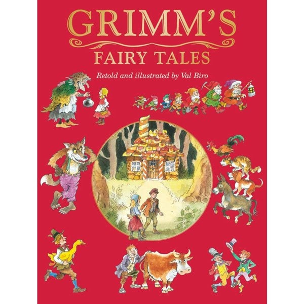 Grimm's Fairy Tales (Fairy Tale Treasuries) by Retold by Val Biro