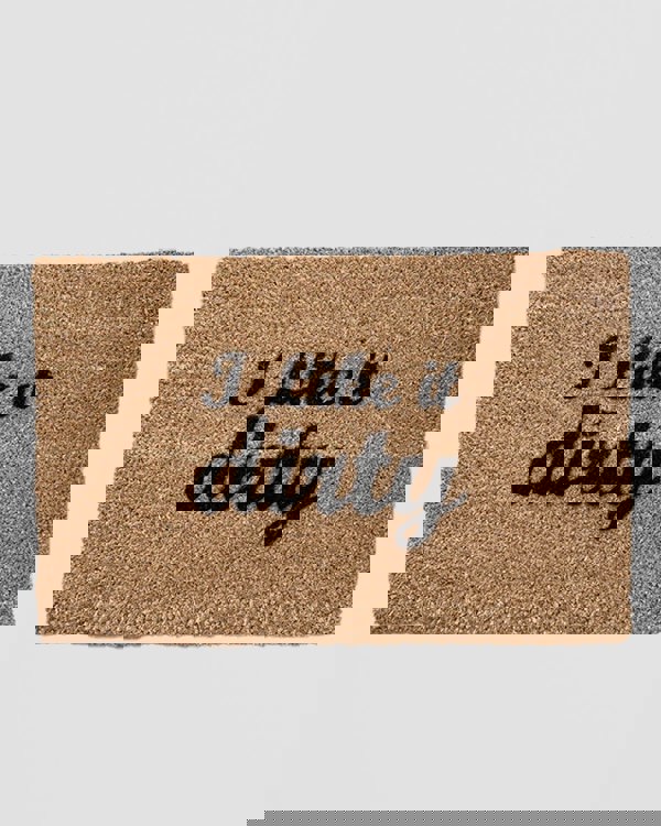 I Like It Dirty Doormat