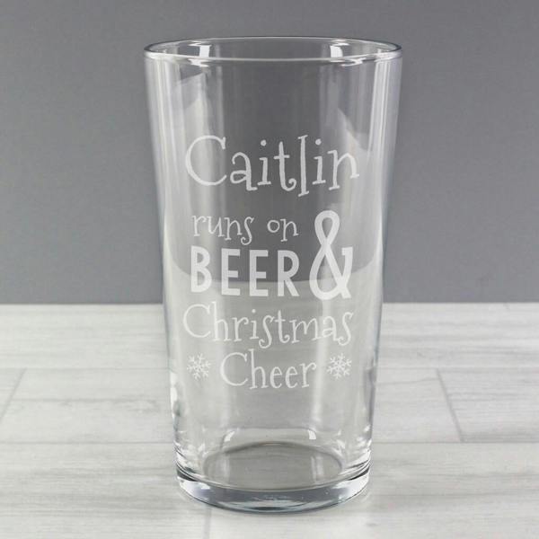 Personalised 'Runs On Beer And Christmas Cheer' Pint Glass - alternative angle