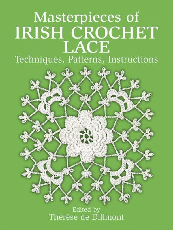Masterpieces of Irish Crochet Lace