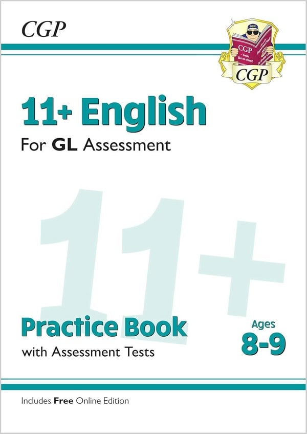 11+ GL Ages 8-9 Practice; Assessment Tests 4 Books: English, Maths, Verbal & Non-Verbal Reasoning