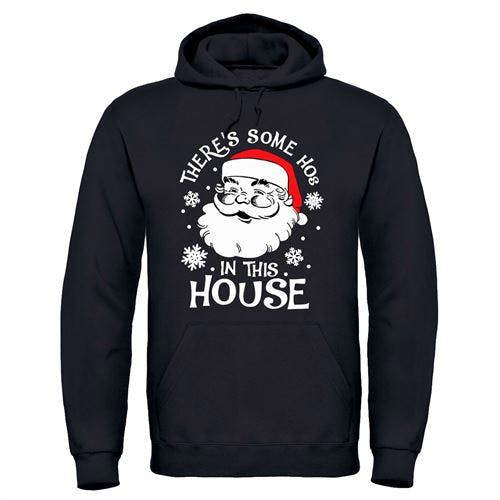Adults XMS5 "There\'s Some Hos in This House" Hoodie