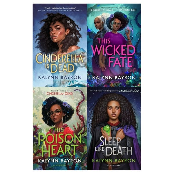 Kalynn Bayron 4 Book Set Cinderella is Dead, This Poison Heart, This Wicked Fate, Sleep Like Death